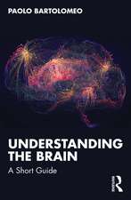 Understanding the Brain: A Short Guide