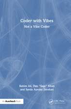 Coder with Vibes: Not a Vibe Coder