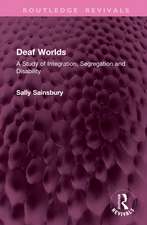 Deaf Worlds