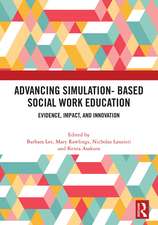 Advancing Simulation-Based Social Work Education: Evidence, Impact, and Innovation