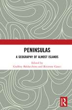 Peninsulas: A Geography of Almost Islands
