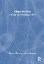 Object Relations: Selected Theoretical Perspectives