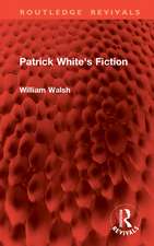 Patrick White's Fiction