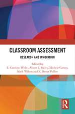 Classroom Assessment: Research and Innovation