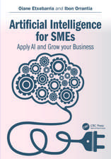 Artificial Intelligence for SMEs: Apply AI and Grow your Business