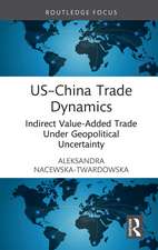 US–China Trade Dynamics: Indirect Value-Added Trade Under Geopolitical Uncertainty