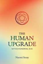 The Human Upgrade