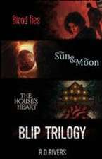The Blip Trilogy