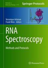 RNA Spectroscopy: Methods and Protocols