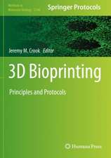 3D Bioprinting: Principles and Protocols