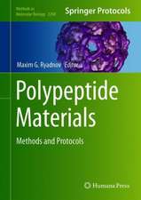Polypeptide Materials: Methods and Protocols