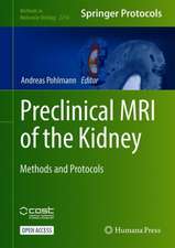 Preclinical MRI of the Kidney