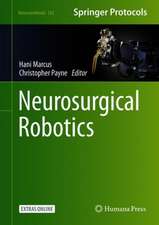 Neurosurgical Robotics