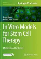 In Vitro Models for Stem Cell Therapy