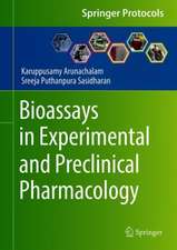 Bioassays in Experimental and Preclinical Pharmacology