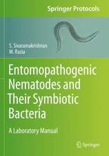 Entomopathogenic Nematodes and Their Symbiotic Bacteria: A Laboratory Manual