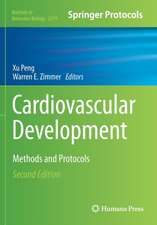 Cardiovascular Development: Methods and Protocols