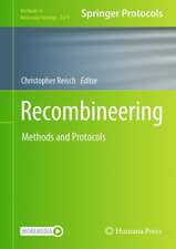 Recombineering: Methods and Protocols