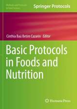 Basic Protocols in Foods and Nutrition