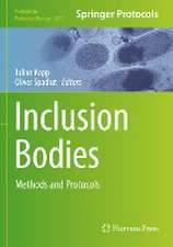 Inclusion Bodies: Methods and Protocols