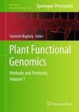 Plant Functional Genomics: Methods and Protocols, Volume 1 