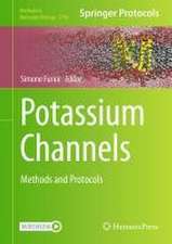 Potassium Channels: Methods and Protocols