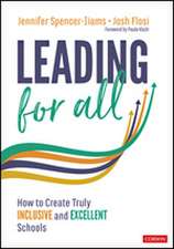 Leading for All: How to Create Truly Inclusive and Excellent Schools