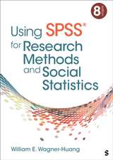 Using SPSS® for Research Methods and Social Statistics