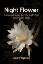 Night Flower