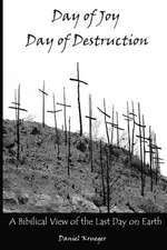 Day of Joy / Day of Destruction