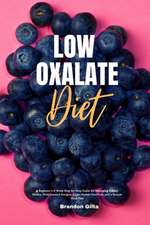 Low Oxalate Diet