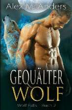 McAnders, A: Gequälter Wolf