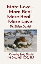 More Love - More Real More Real - More Love