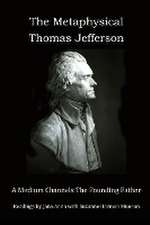 The Metaphysical Thomas Jefferson