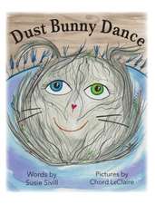 Dust Bunny Dance