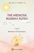 THE MEDICINE BUDDHA SUTRA