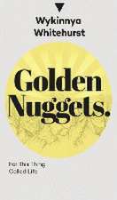 Golden Nuggets