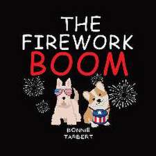 The Firework Boom