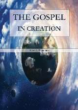 The Gospel in Creation