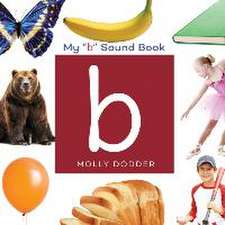 Dodder, M: My B Sound Book