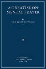 A Treatise on Mental Prayer