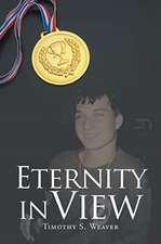 Eternity In View