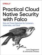 Practical Cloud Native Security with Falco