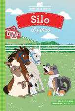 Mullarkey, L: Silo El Perro (Silo the Dog)