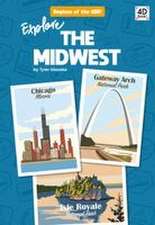 Explore the Midwest
