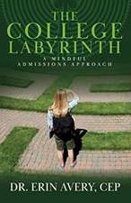 The College Labyrinth: A Mindful Admissions Approach