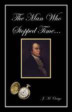 The Man Who Stopped Time