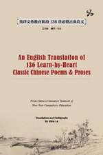 An English Translation of 136 Chinese Classic Poems and Proses