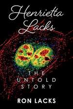 Henrietta Lacks the Untold Story