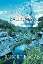 Song of the Balcones